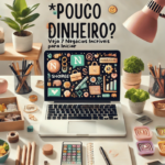 7 ideias de negócio para começar com pouco dinheiro