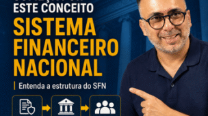 Sistema Financeiro Nacional para iniciantes
