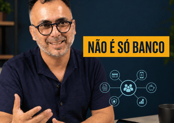 Você Usa o Sistema Financeiro Nacional Todos os Dias